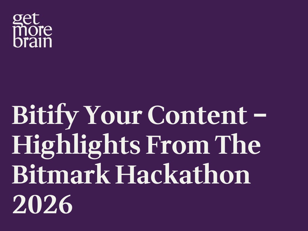Bitify your Content – Highlights from the bitmark Hackathon 2026