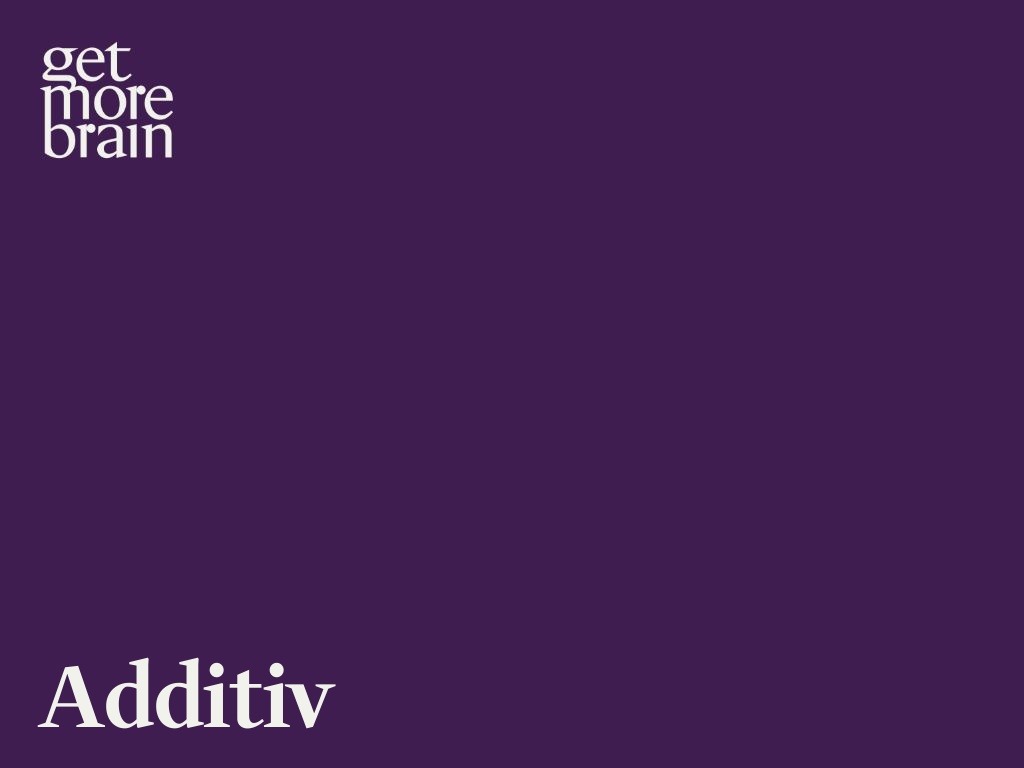 Get More Brain -Additiv